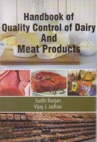 Handbook of Quality Control of Dairy and Meat Products: Book by Vijay J. Jadhav