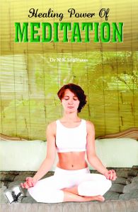HEALING POWER OF MEDITATION: Book by DR. N.K. SRINIVASAN