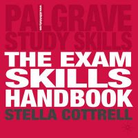 The Exam Skills Handbook: Achieving Peak Performance: Book by Stella Cottrell