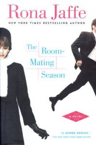 The Room-Mating Season: Book by Rona Jaffe The Room-Mating Season: Book by Rona Jaffe