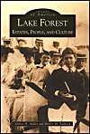 Lake Forest:: Estates, People, and Culture: Book by Arthur H Miller