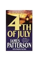 4th of July: Book by James Patterson , Maxine Paetro 4th of July: Book by James Patterson , Maxine Paetro