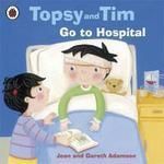 Go to Hospital: Book by Jean Adamson
