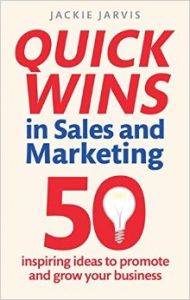 Quick Wins In Sales And: Book by Jackie Jarvis