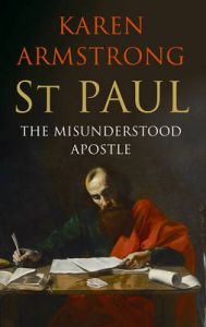 St Paul: Book by Karen Armstrong St Paul: Book by Karen Armstrong