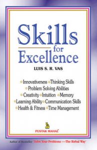 Skills for Excellence: Book by Luis S.R. Ras Skills for Excellence: Book by Luis S.R. Ras