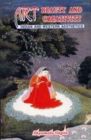 Art, Beauty And Creativity: Book by Shyamala Gupta Art, Beauty And Creativity: Book by Shyamala Gupta