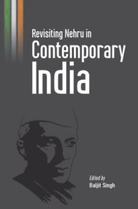 Revisiting Nehru in Contemporary India (English) (Paperback)