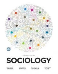 Introduction to Sociology: Book by Anthony Giddens (London School of Economics and Political Science Former director of London School of Economics and Political Science Former director of London School of Economics and Political Science London School of Economics and Political Science)