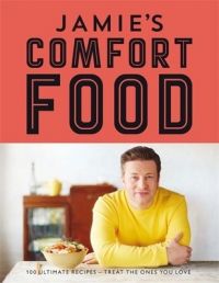 Jamie's Comfort Food: Book by Jamie Oliver Jamie's Comfort Food: Book by Jamie Oliver