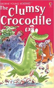 UYR LEVEL 2 - THE CLUMSY CROCODILE (English): Book by Felicity Everett
