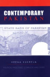 Contemporary Pakistan: Political Processes, Conflicts and Crises: Book by Veena Kukreja Contemporary Pakistan: Political Processes, Conflicts and Crises: Book by Veena Kukreja