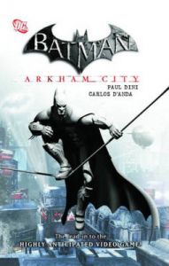 Batman: Arkham City: Book by Frederick Fridolfs