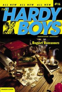 Bayport Buccaneers: Book by H Franklin W Dixon Bayport Buccaneers: Book by H Franklin W Dixon