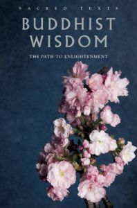 Buddhist Wisdom: The Path from Suffering to Enlightenment: Book by Gerald Benedict Buddhist Wisdom: The Path from Suffering to Enlightenment: Book by Gerald Benedict