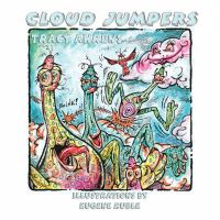 Cloud Jumpers: Book by Tracy Ahrens Cloud Jumpers: Book by Tracy Ahrens