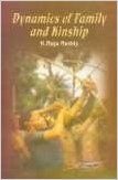 Dynamics of Family and Kinship, 437pp, 2001 (English) 01 Edition (Paperback): Book by K. Raja Reddy