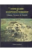 From Stone Quarry to Sculpturing Workshop: Book by Vidula Jayaswal