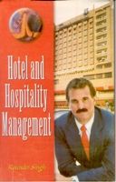 Hotel And Hospitality Management: Book by Rajinder Singh