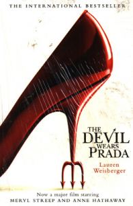 The Devil Wears Prada (English): Book by Lauren Weisberger