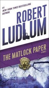 The Matlock Paper: Book by Robert Ludlum