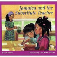 Jamaica and the Substitute Teacher: Book by Juanita Havill