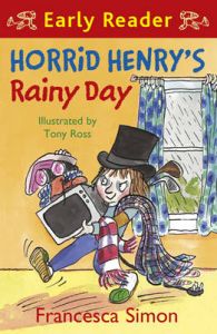 Horrid Henry's Rainy Day (Early Reader): Book by Francesca Simon