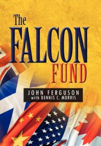 THE Falcon Fund: Book by John Ferguson & Dennis C. Morris