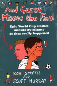 And Gazza Misses The Final