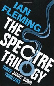 Spectre Trilogy (P): Book by Ian Fleming Spectre Trilogy (P): Book by Ian Fleming
