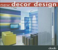 New Decor Design: Book by Daab New Decor Design: Book by Daab