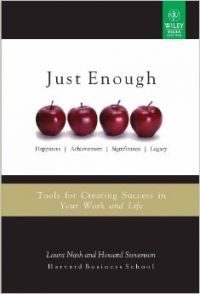 Just Enough (English) 1st Edition (Paperback): Book by Laura Nash, Howard Stevensonm
