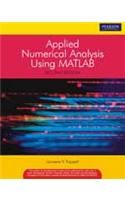 Applied Numerical Analysis Using Matlab: Book by Laurene V. Fausett Applied Numerical Analysis Using Matlab: Book by Laurene V. Fausett