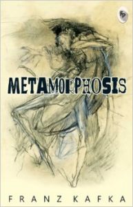 Metamorphosis: Book by Franz Kafka Metamorphosis: Book by Franz Kafka