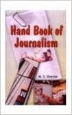 Hand Book of Journalism: Book by M. S. Sharma