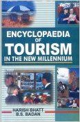Encyclopaedia of Tourism in the New Millennium (Set of 7 Vols.), 2172pp, 2005 (English) 01 Edition (Paperback): Book by B. S. Badan H. Bhatt