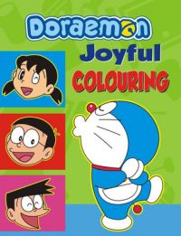 Doraemon Joyful colouring PB: Book by BPI Doraemon Joyful colouring PB: Book by BPI