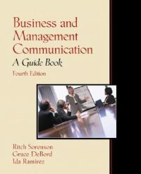 Business and Management Communication: A Guide Book: Book by Ritch Sorenson