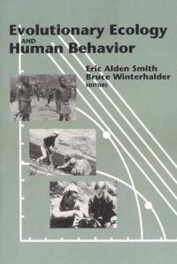 Evolutionary Ecology and Human Behavior Evolutionary Ecology and Human Behavior
