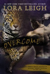 Overcome: Book by Lora Leigh Overcome: Book by Lora Leigh