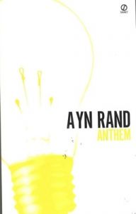 Anthem: 50th Anniversary: Book by Ayn Rand
