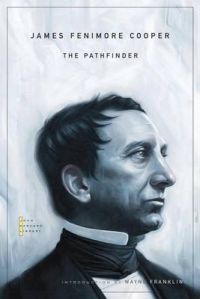 The Pathfinder: Book by James Fenimore Cooper