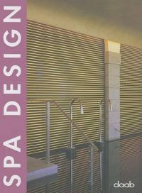 Spa Design: Book by Daab