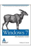 Windows 7: The Definitive Guide, 1008 Pages 1st Edition 1st Edition: Book by William R. Stanek Windows 7: The Definitive Guide, 1008 Pages 1st Edition 1st Edition: Book by William R. Stanek