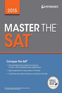 Master the SAT - 2015 (English) (Paperback): Book by Petersons Master the SAT - 2015 (English) (Paperback): Book by Petersons