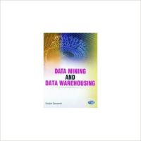 Data Mining and Data Warehousing (English) (Paperback): Book by Gunjan Goswami