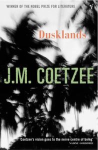 Dusklands: Book by J. M. Coetzee
