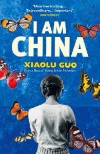 I am China (English) (P): Book by Xiaolu Guo I am China (English) (P): Book by Xiaolu Guo