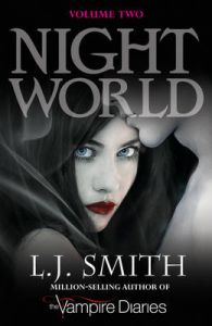 Night World Bind Up 2 (Books 4-6): Book by L. J. Smith