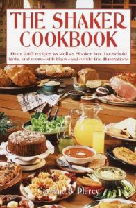 The Shaker Cookbook: Book by Caroline B Piercy The Shaker Cookbook: Book by Caroline B Piercy